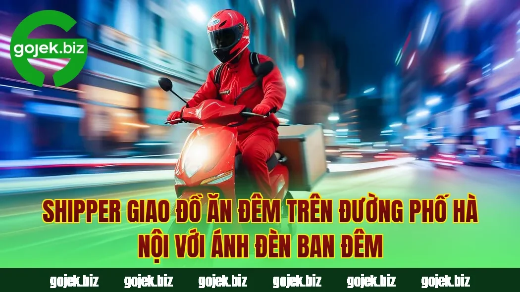Shipper giao đồ ăn đêm trên đường phố Hà Nội với ánh đèn ban đêm
